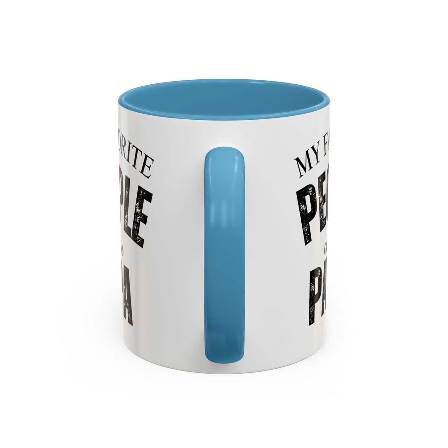 My Favorite People Call Me PAPA, Accent Coffee Mug (11, 15oz)