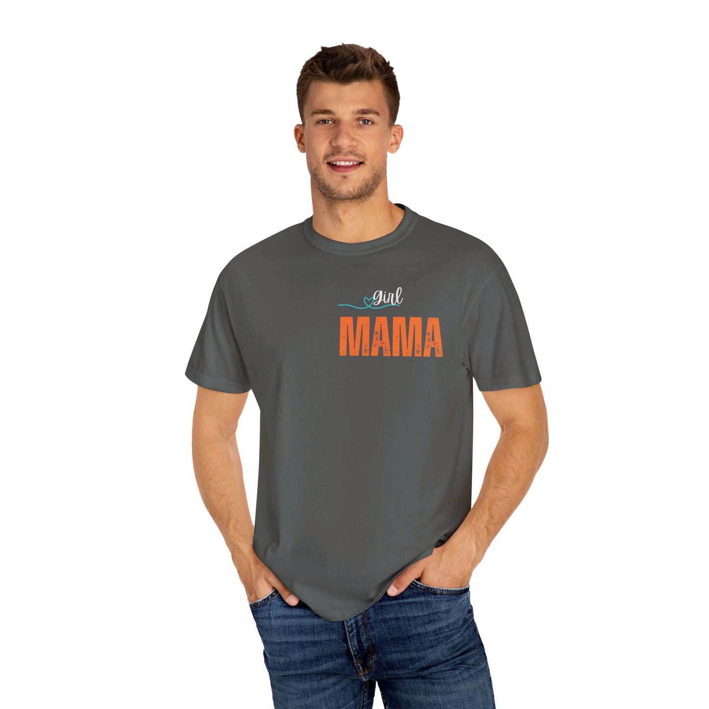 Girl MAMA, Unisex Garment-Dyed T-shirt