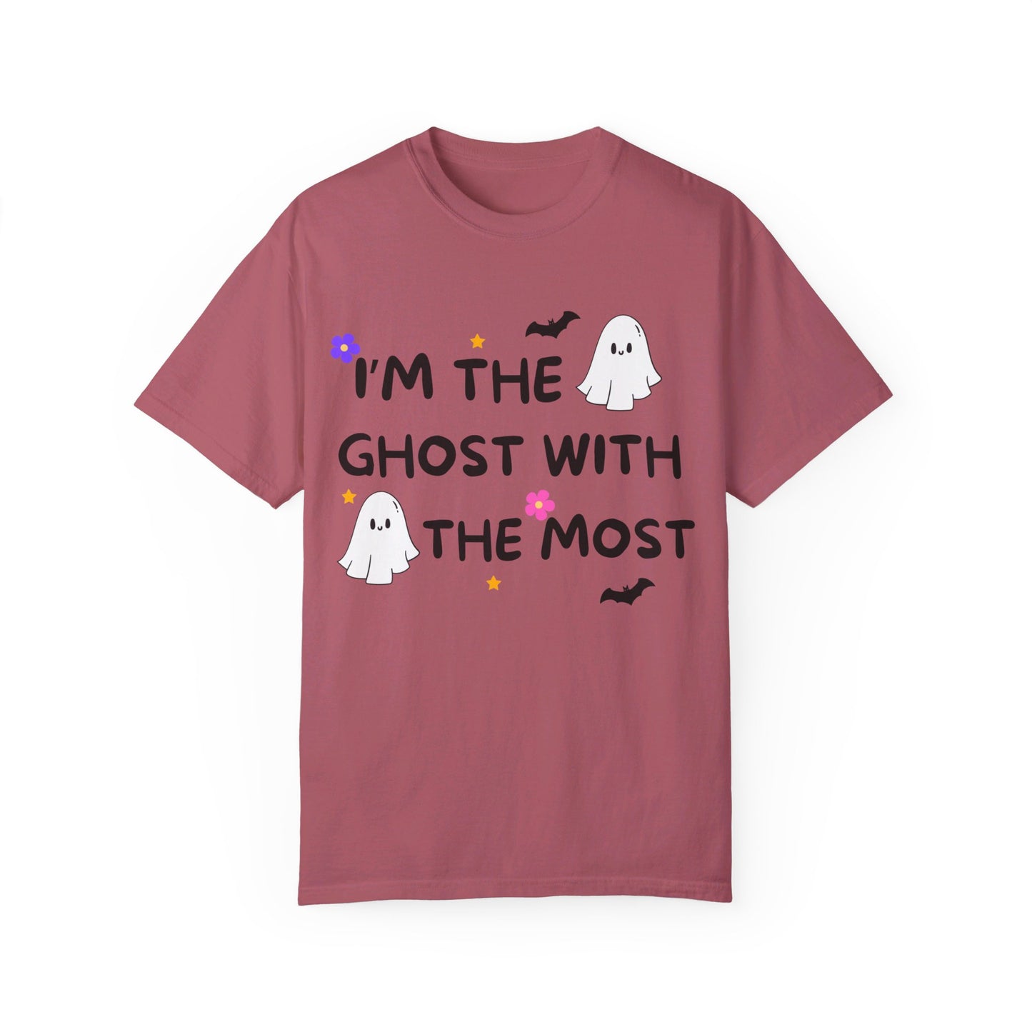 I'm The Ghost With The Most, Unisex Garment-Dyed T-shirt