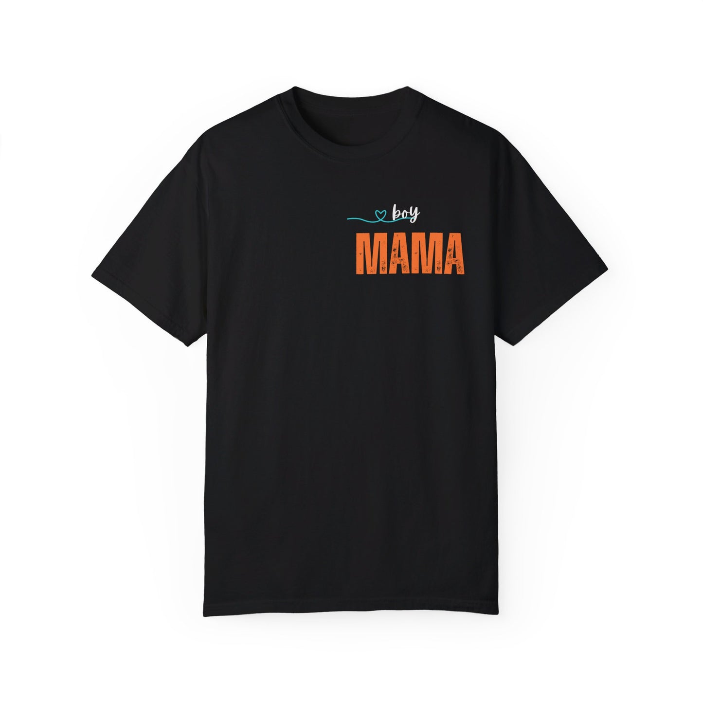 Boy MAMA, Unisex Garment-Dyed T-shirt