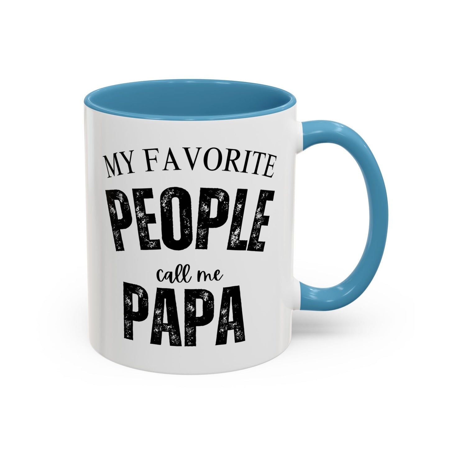 My Favorite People Call Me PAPA, Accent Coffee Mug (11, 15oz)