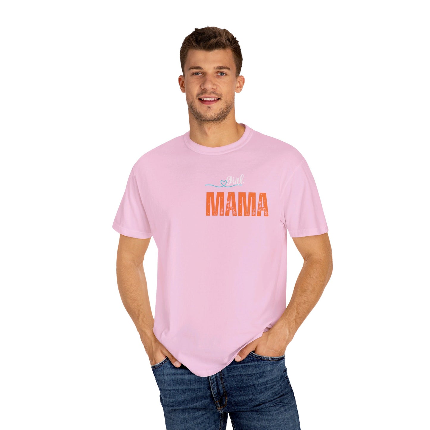 Girl MAMA, Unisex Garment-Dyed T-shirt