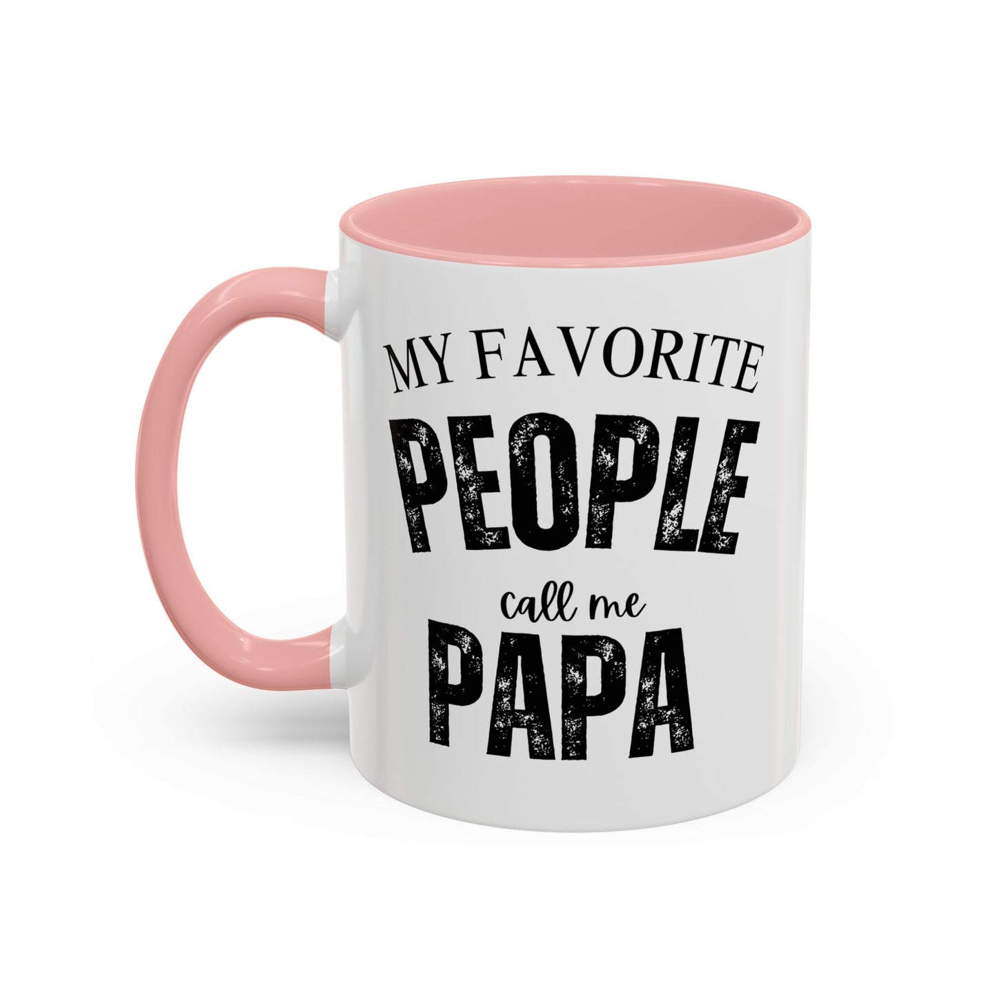My Favorite People Call Me PAPA, Accent Coffee Mug (11, 15oz)