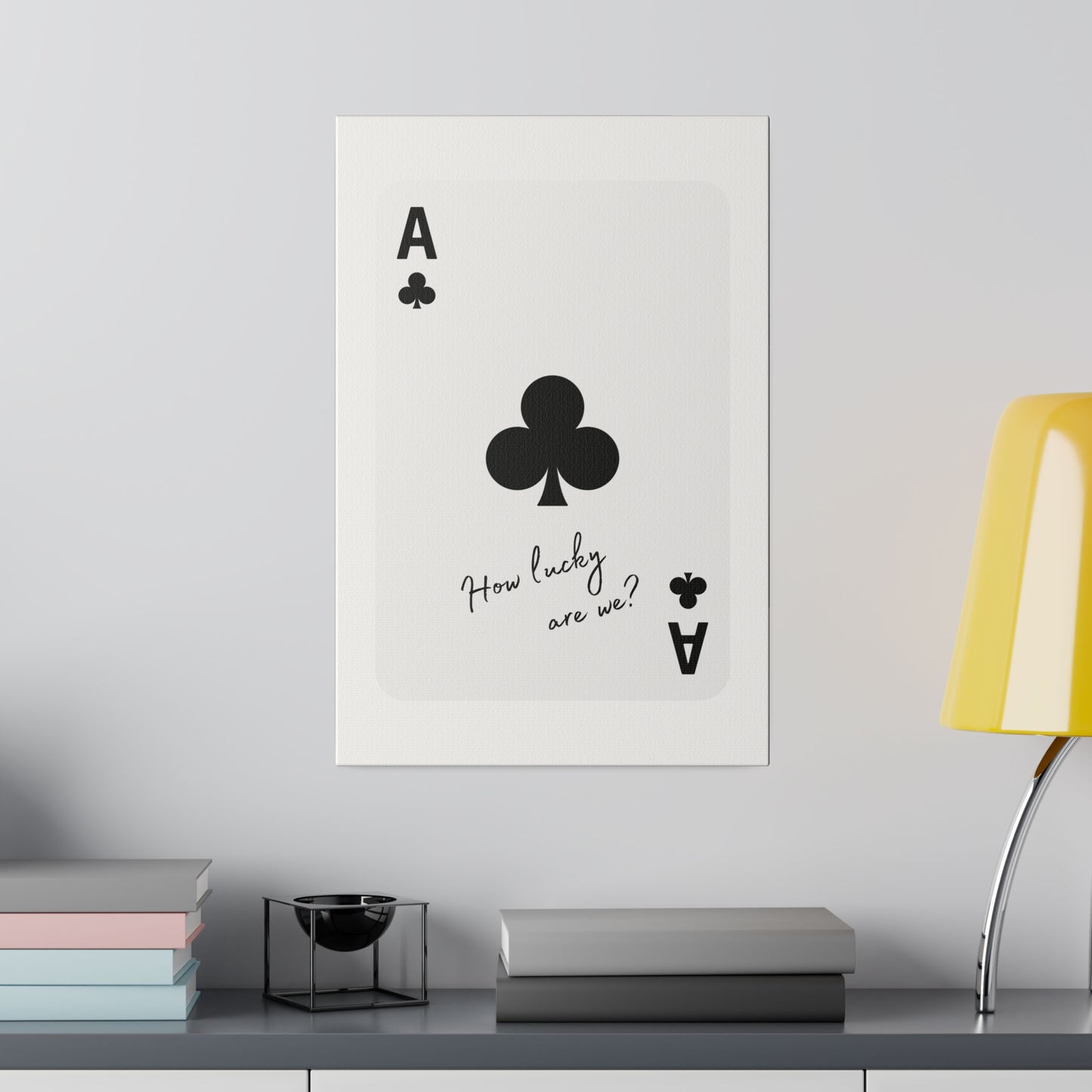 How lucky are we? black Matte Canvas, Stretched, 0.75"