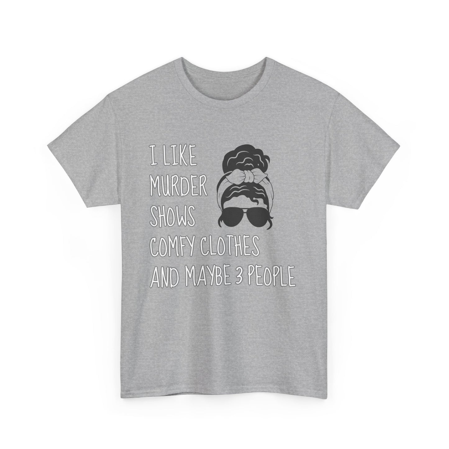murder shows & comfy clothes, Unisex Heavy Cotton Tee