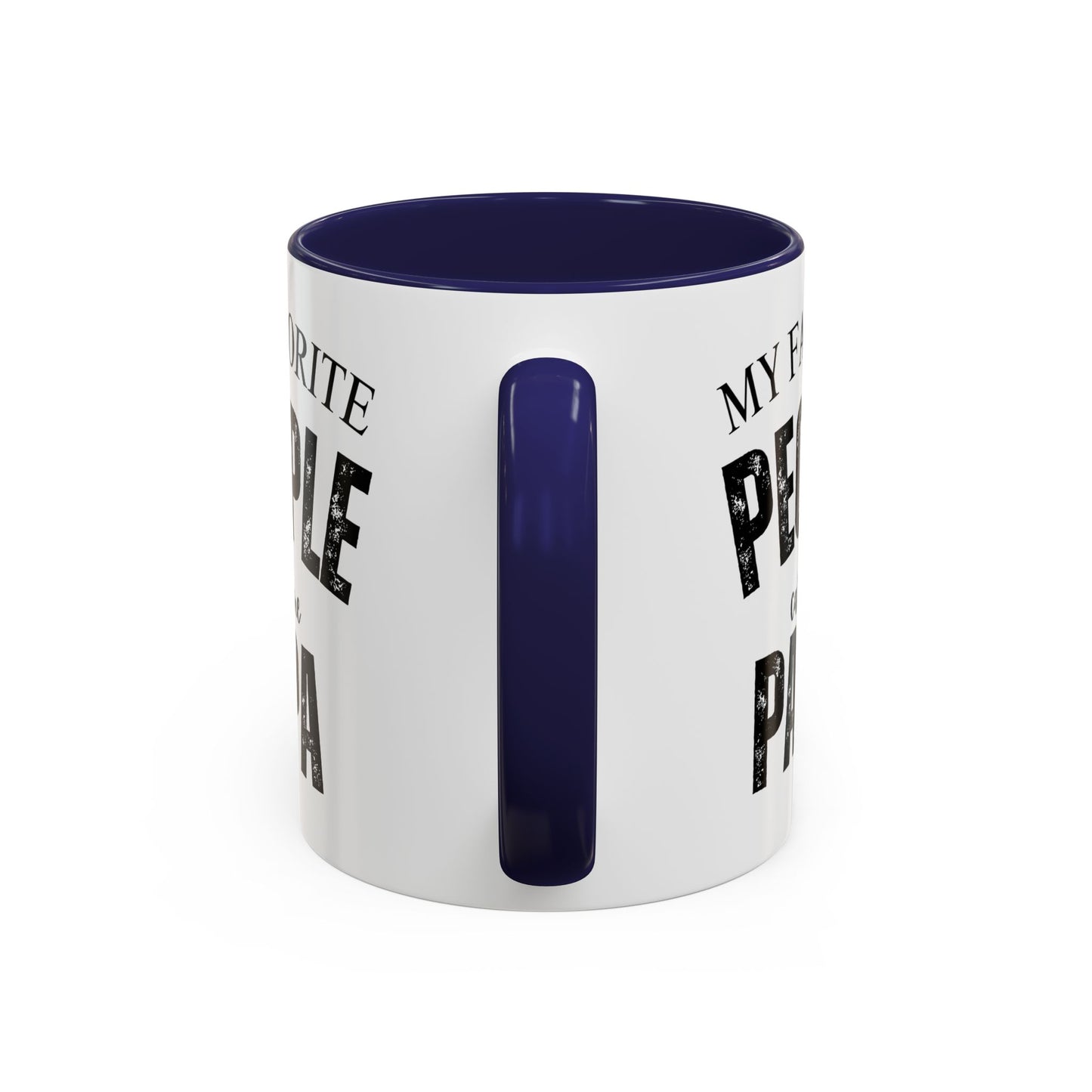 My Favorite People Call Me PAPA, Accent Coffee Mug (11, 15oz)