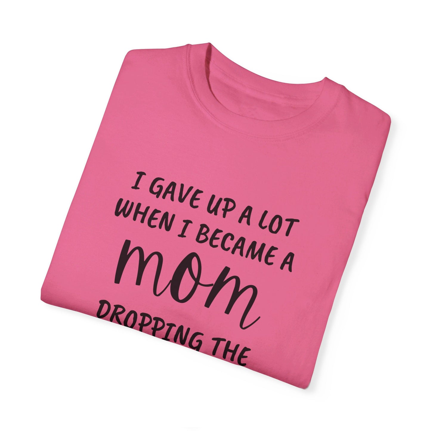 F- BOMB MOM, Unisex Garment-Dyed T-shirt
