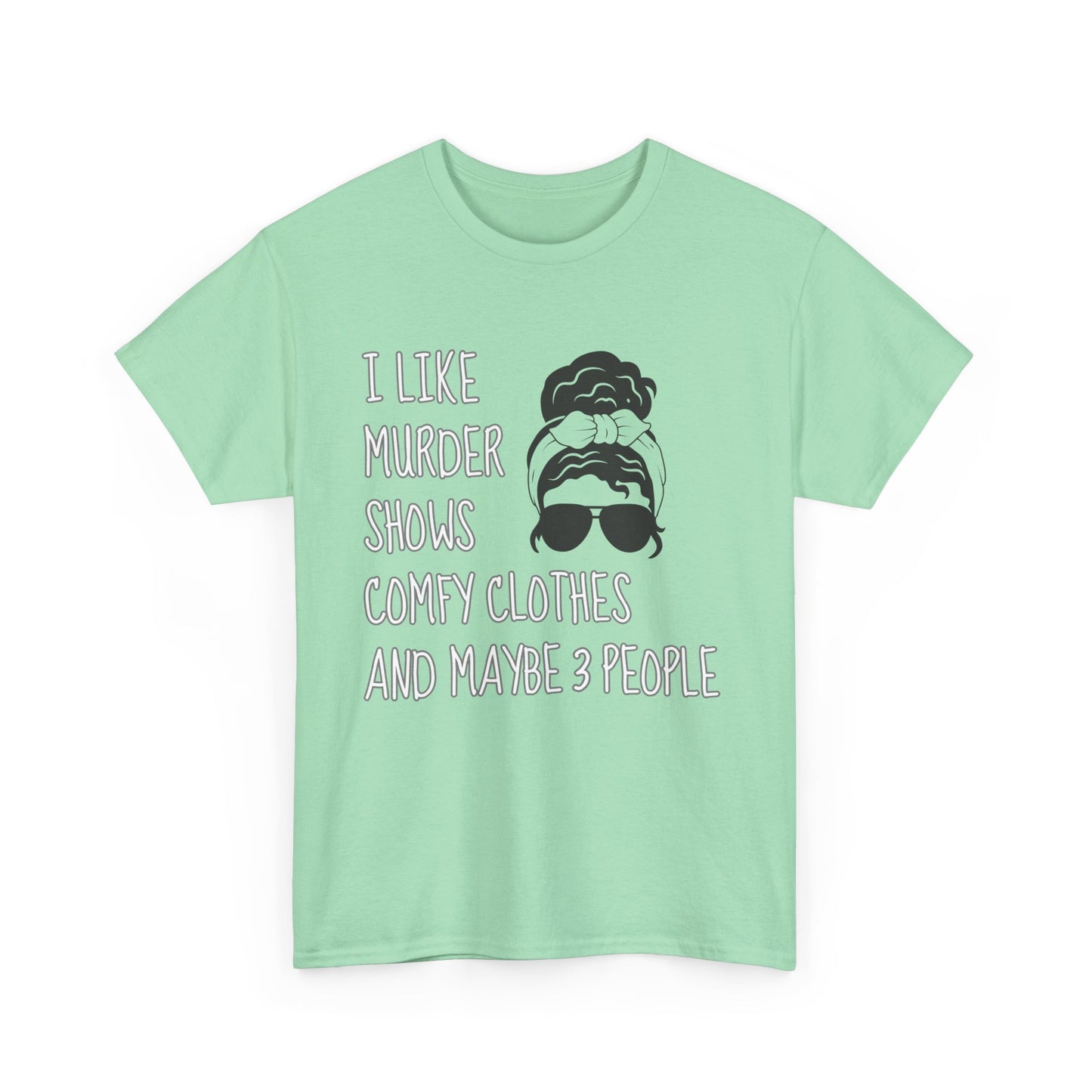 murder shows & comfy clothes, Unisex Heavy Cotton Tee