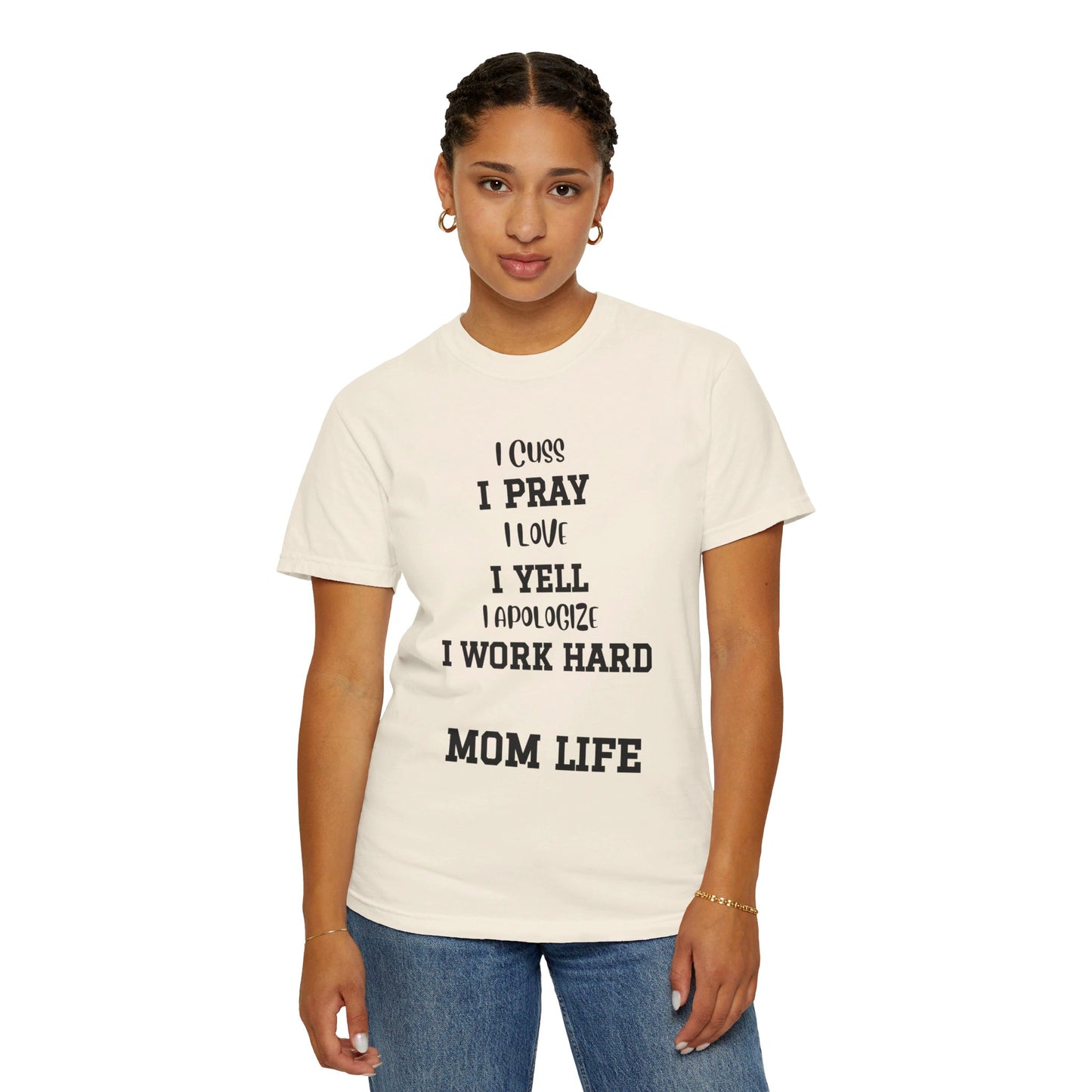 Mom Life, Unisex Garment-Dyed T-shirt