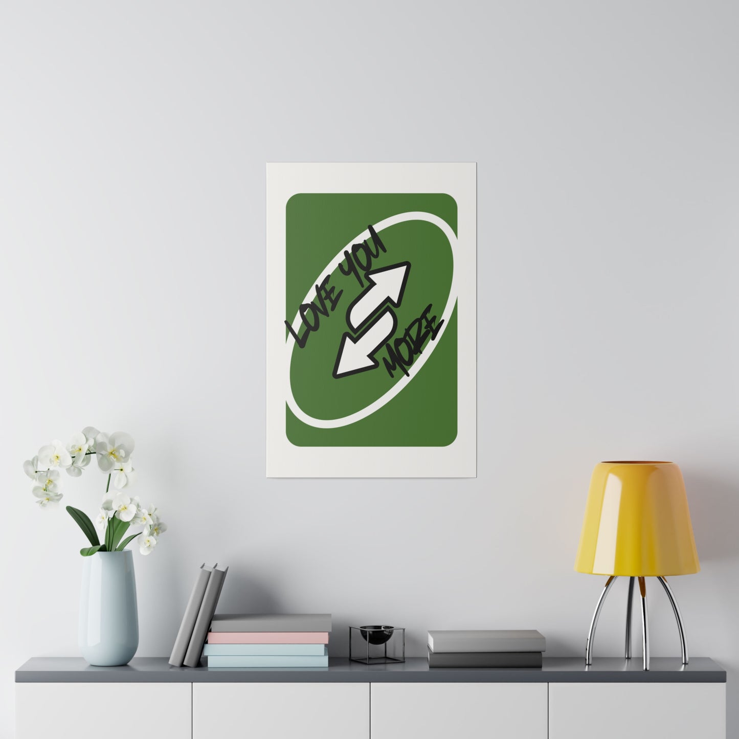 Love you more, Green card, Matte Canvas, Stretched, 0.75"
