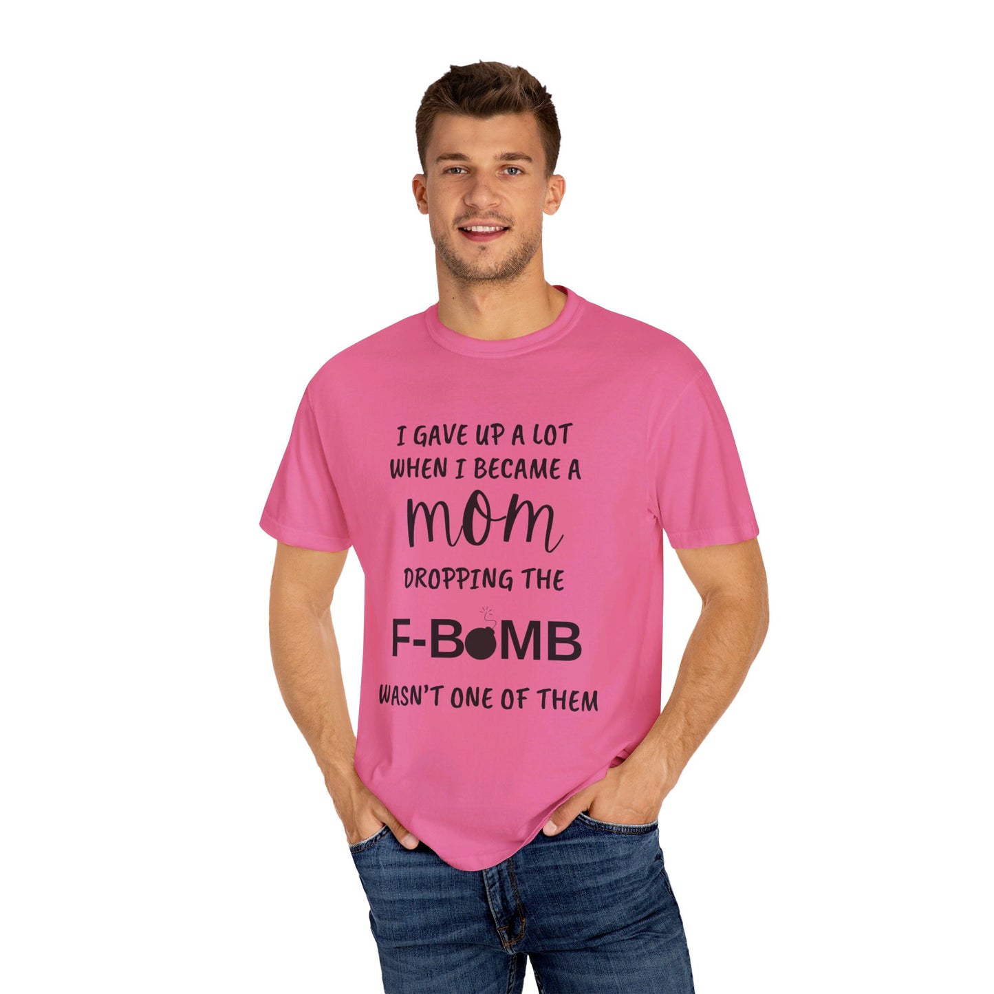 F- BOMB MOM, Unisex Garment-Dyed T-shirt