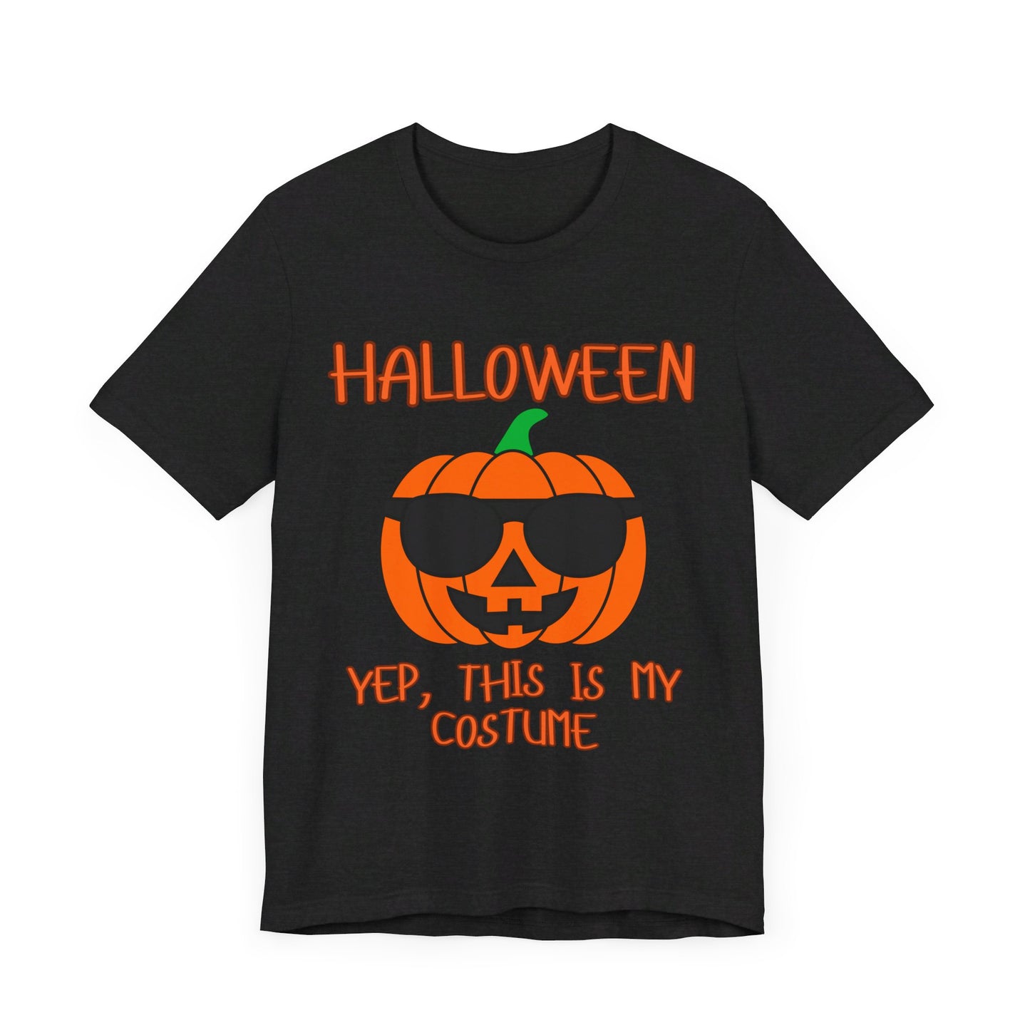 Yep This is My Costume, Pumpkin, Halloween, Unisex Jersey Short Sleeve Tee