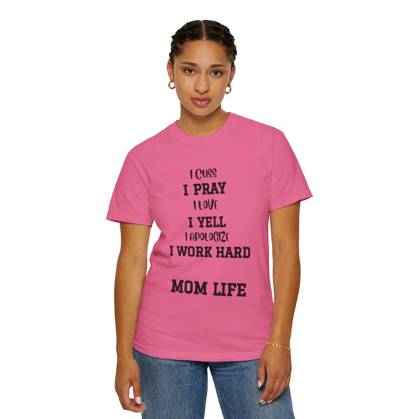 Mom Life, Unisex Garment-Dyed T-shirt