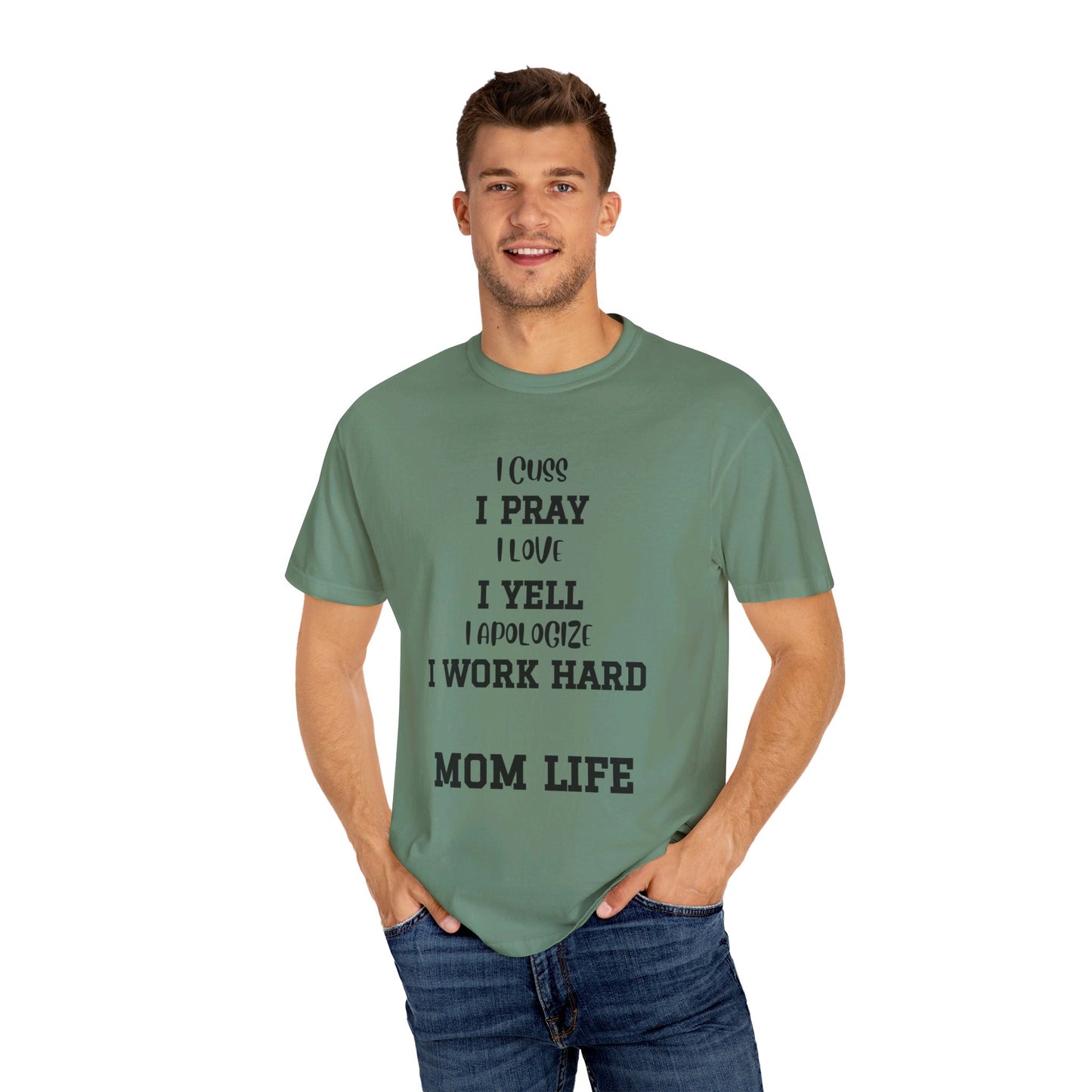 Mom Life, Unisex Garment-Dyed T-shirt