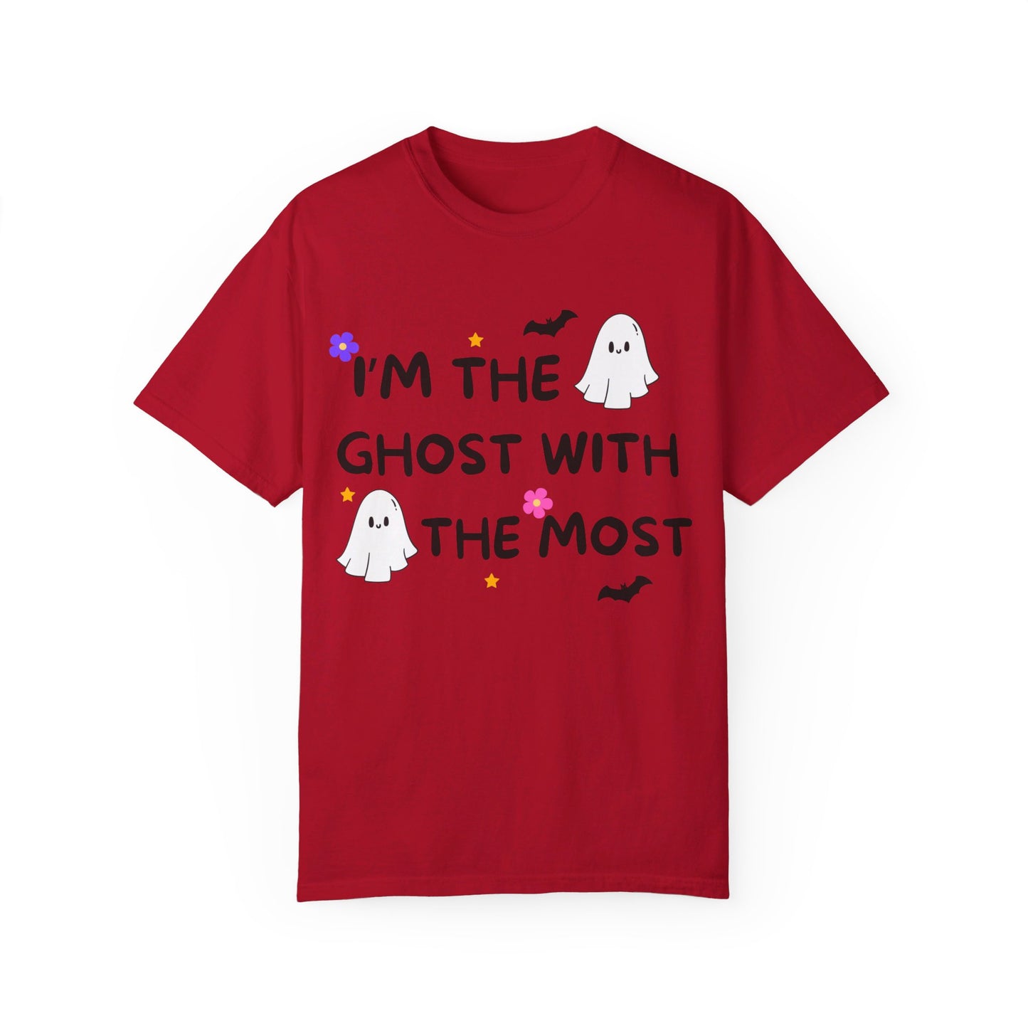 I'm The Ghost With The Most, Unisex Garment-Dyed T-shirt