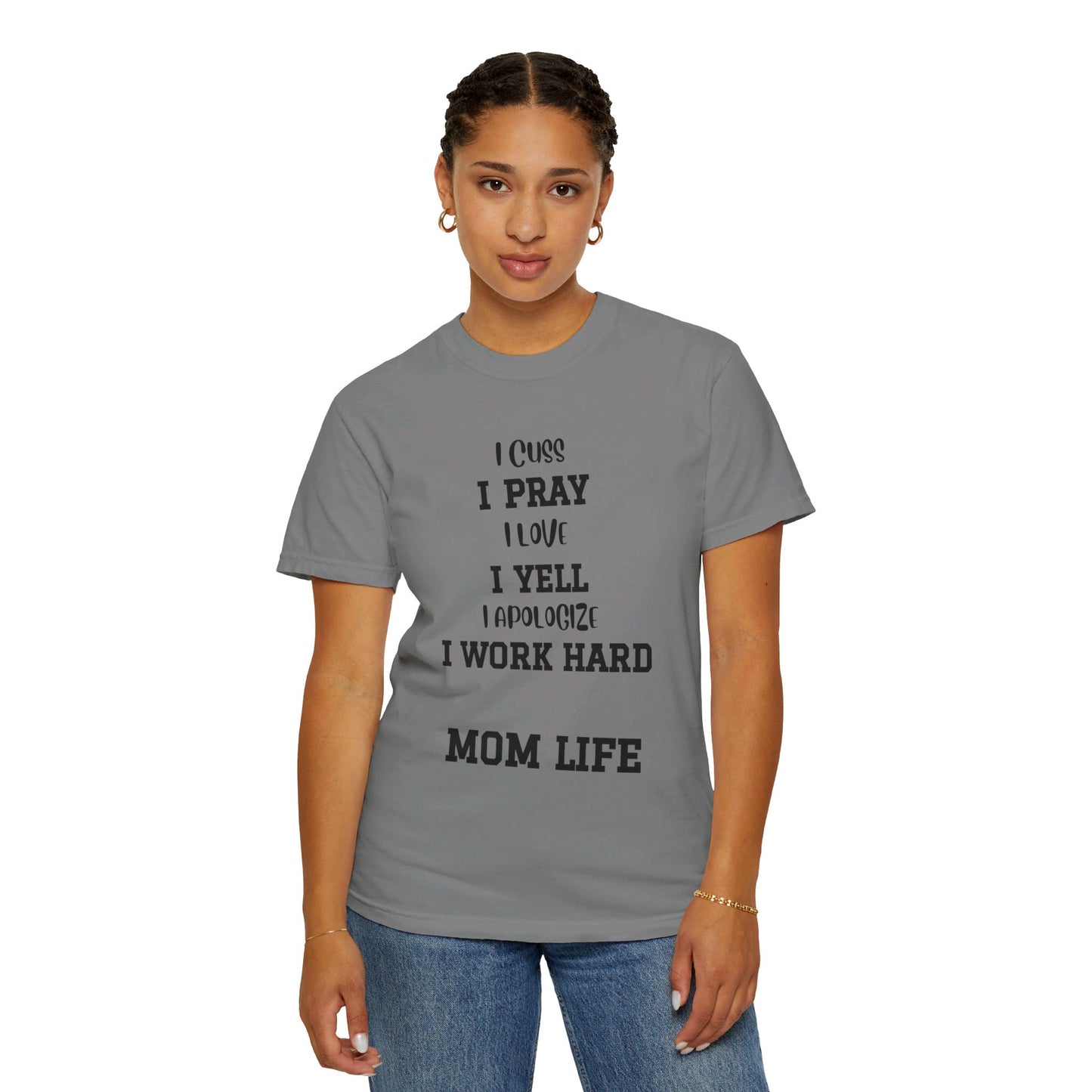 Mom Life, Unisex Garment-Dyed T-shirt
