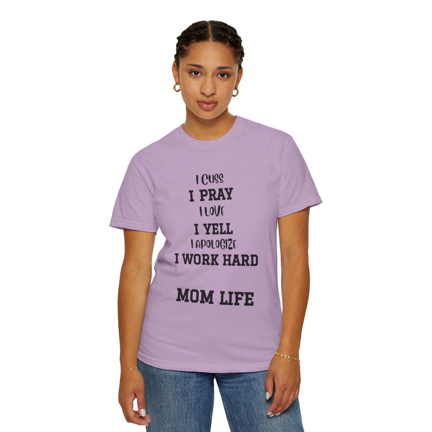 Mom Life, Unisex Garment-Dyed T-shirt
