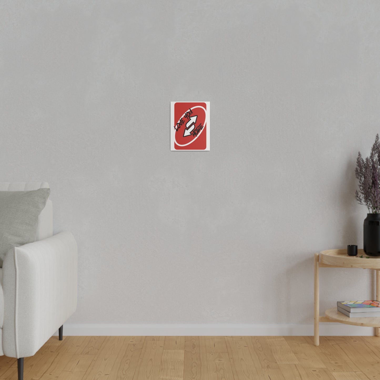 Love you more,  Red Card, Matte Canvas, Stretched, 0.75"
