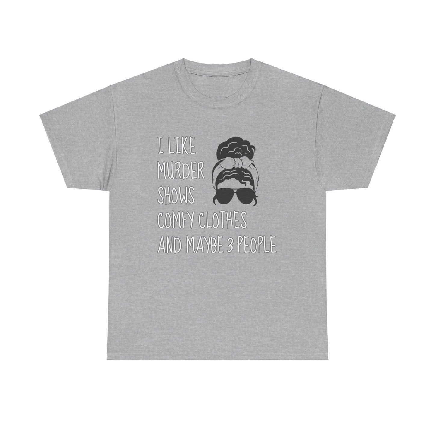 murder shows & comfy clothes, Unisex Heavy Cotton Tee