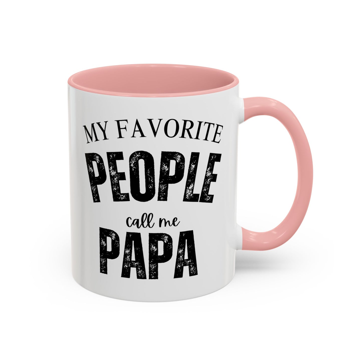 My Favorite People Call Me PAPA, Accent Coffee Mug (11, 15oz)