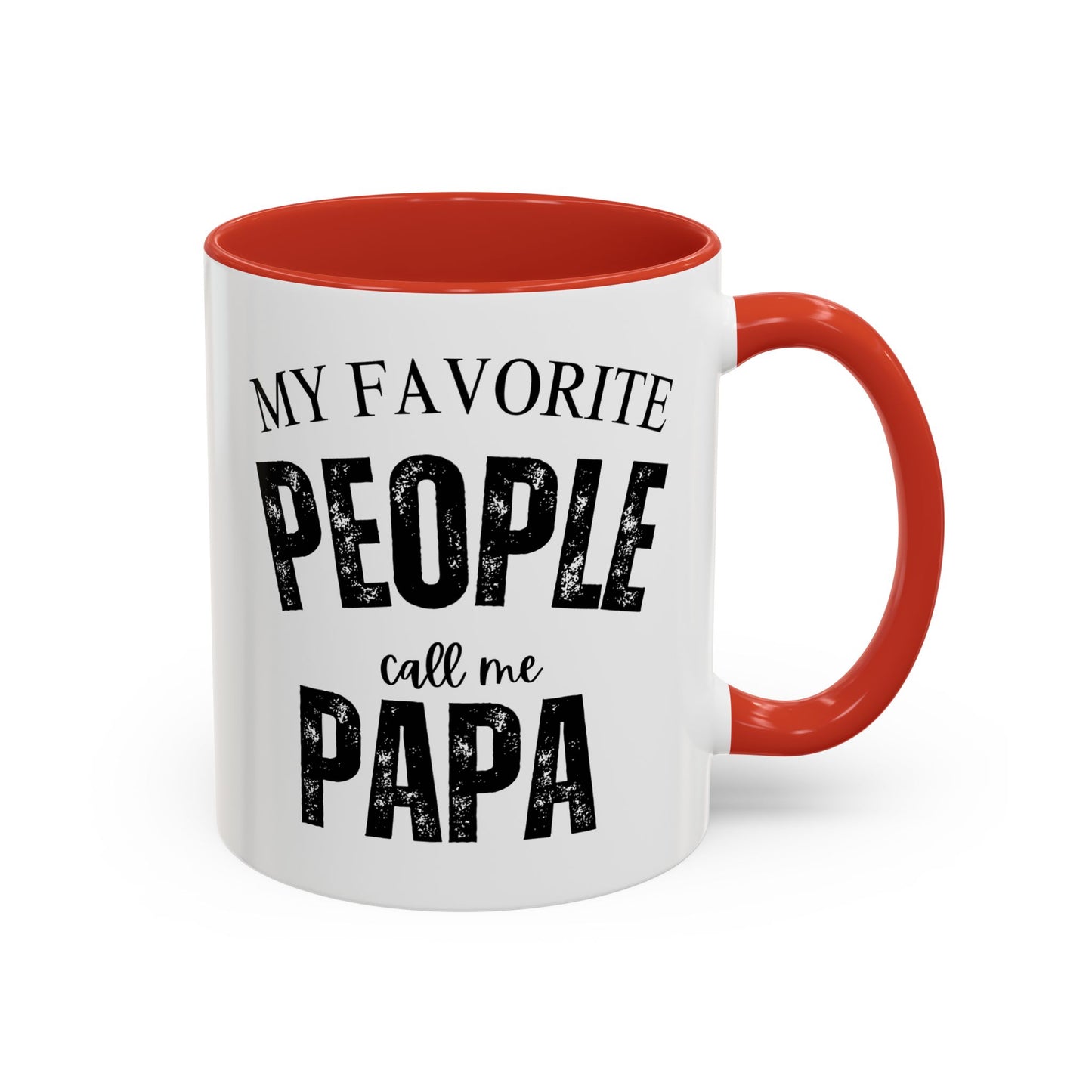 My Favorite People Call Me PAPA, Accent Coffee Mug (11, 15oz)