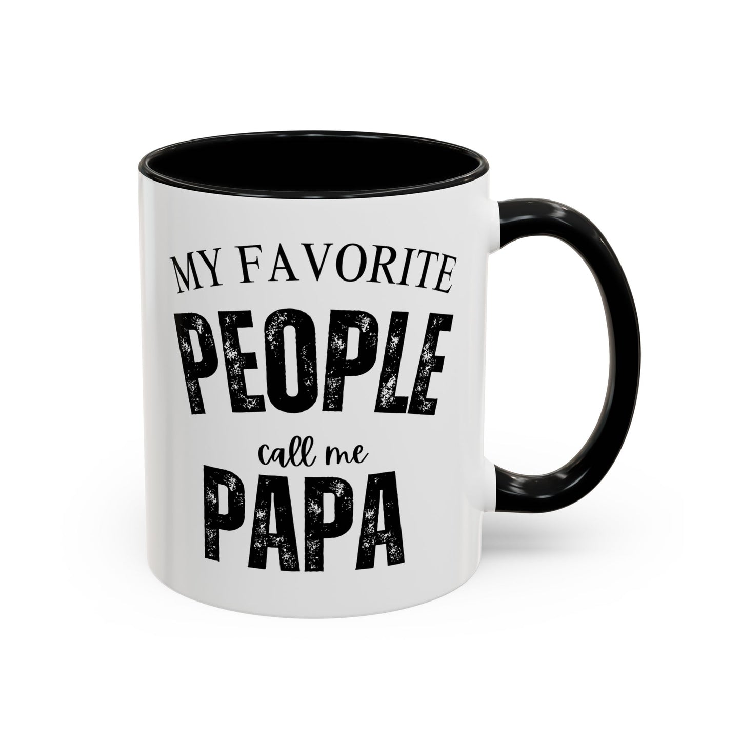 My Favorite People Call Me PAPA, Accent Coffee Mug (11, 15oz)