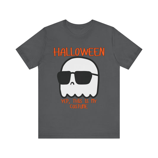 Yep This Is My Costume Ghost, Unisex Jersey Short Sleeve Tee