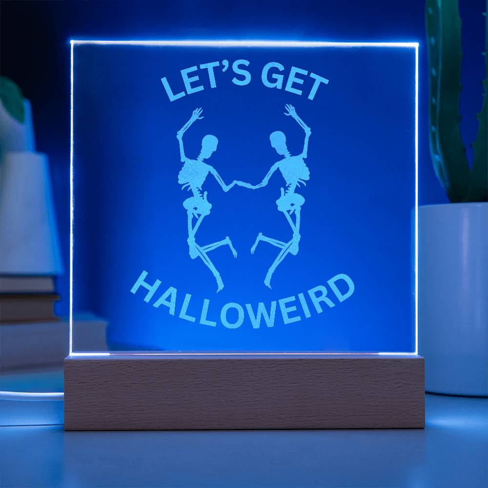 LET'S GET HALLOWEIRD, HALLOWEEN DECORATION ACRYLIC PLAQUE