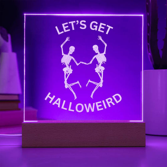 LET'S GET HALLOWEIRD, HALLOWEEN DECORATION ACRYLIC PLAQUE
