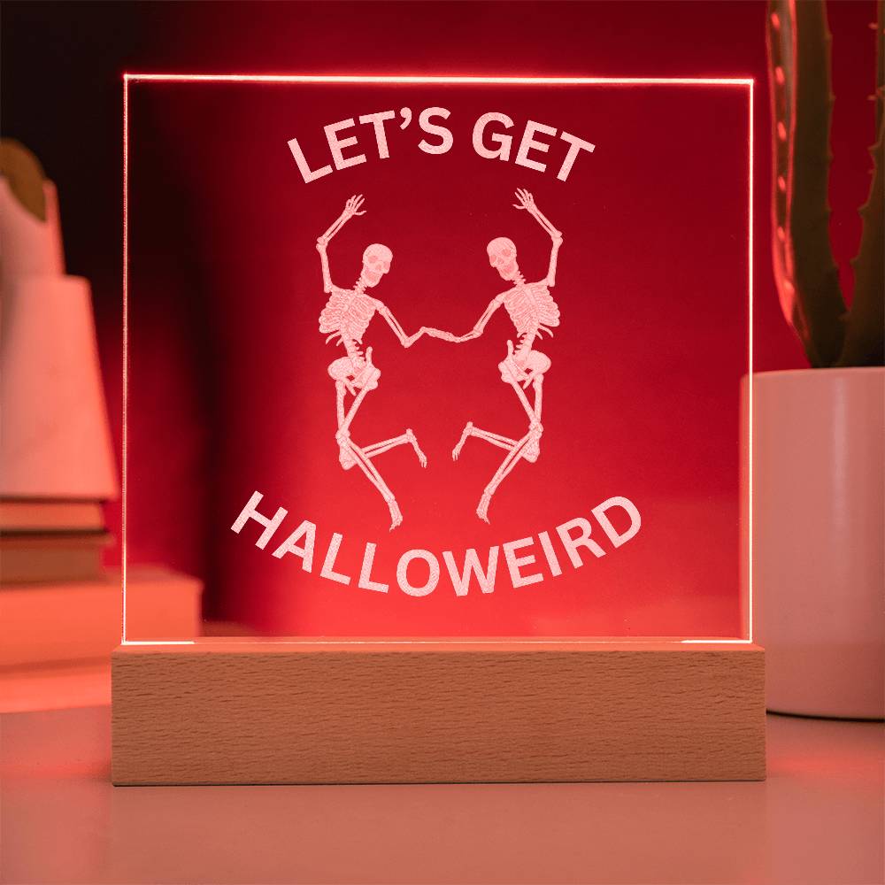 LET'S GET HALLOWEIRD, HALLOWEEN DECORATION ACRYLIC PLAQUE